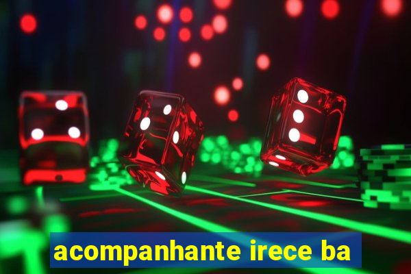 acompanhante irece ba